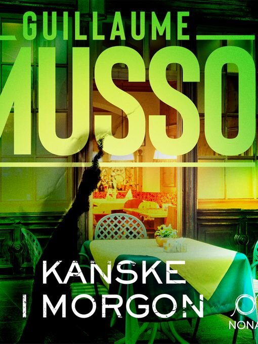 Title details for Kanske i morgon by Guillaume Musso - Wait list